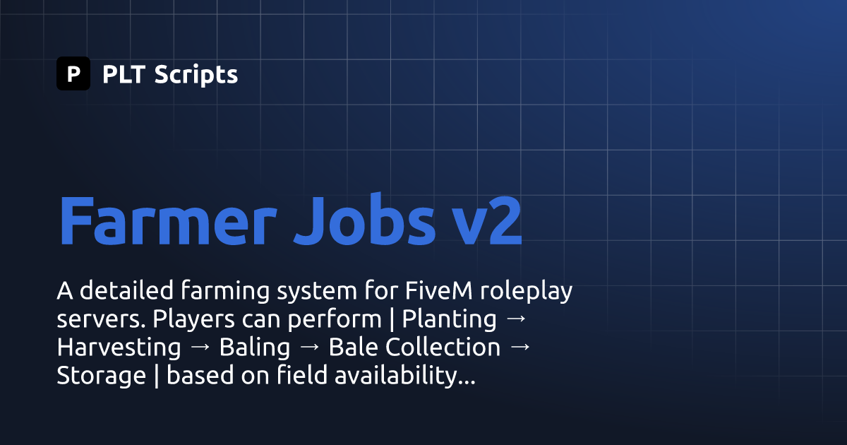 PLT Farmer Job v2 thumbnail 8